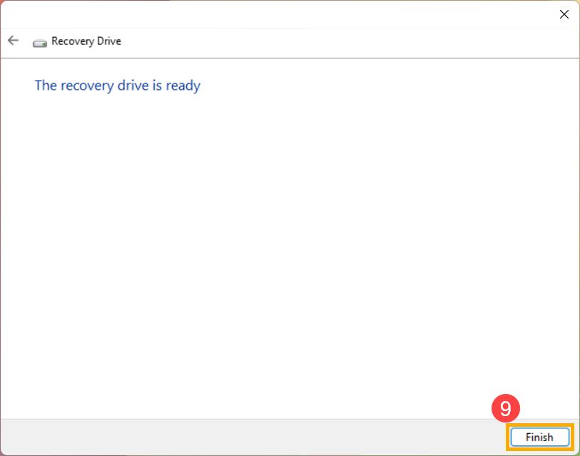 A Windows system dialog box stating 'The recovery drive is ready'.